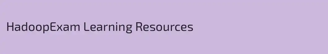 HadoopExam Learning Resources